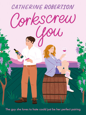 Corkscrew You - ebook